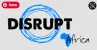 Clea x Disrupt Africa